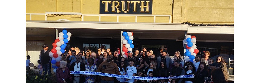 Truth Grand Opening